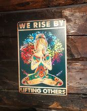 Load image into Gallery viewer, Plåtskylt - We rise by lifting others